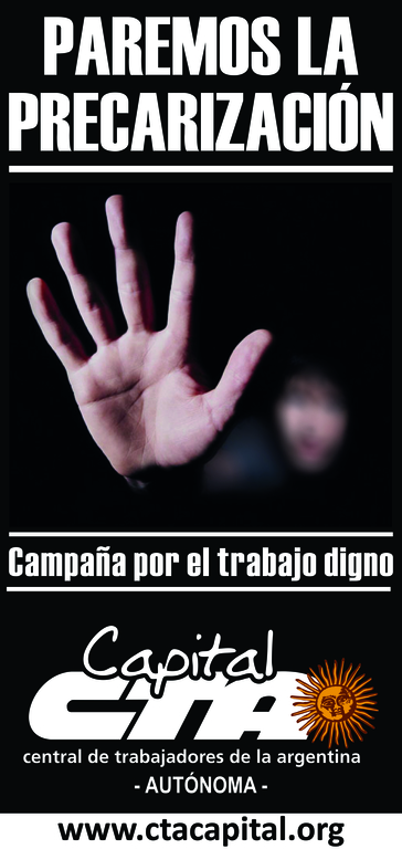 La CTA Capital lanza la Campaña contra el Trabajo Precario