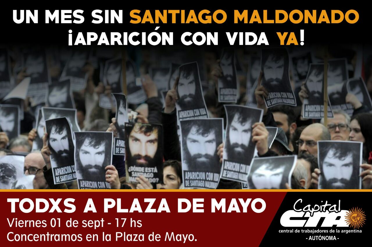 La CTA Capital se movilizará por Santiago Maldonado a Plaza de Mayo