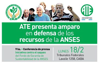 Jubilados y jubiladas de la CTA Autónoma presentan amparo en defensa de los recursos del ANSES