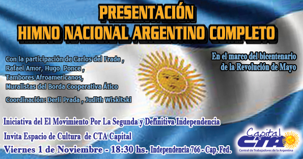 Presentación del Himno Nacional Argentino en su versión completa
