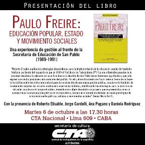 Presentan libro sobre Paulo Freire en la CTA Autónoma